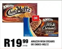 Take 'n Pay Amazon wish creams or choco-meltz offer