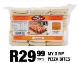 Take 'n Pay My o my pizza bites offer