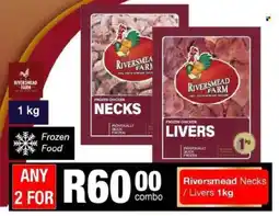Take 'n Pay Riversmead Necks/ Livers offer