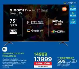 Incredible Connection Xiaomi 75-inch Pro QLED TV-75ELA5836GL offer