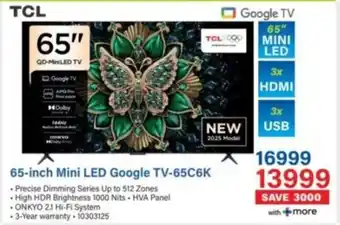 Incredible Connection TCL 65-inch Mini LED Google TV-65C6K offer