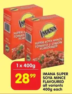 Shoprite Imana super soya mince flavoured all variants offer