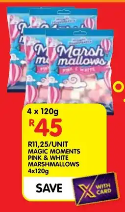 Shoprite Magic moments pink & white marshmallows offer