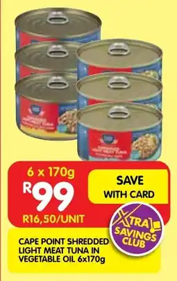 Shoprite Cape point shredded light meat tuna in vegetable oil offer