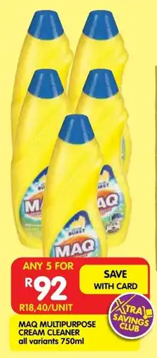 Shoprite Maq multipurpose cream cleaner all variants offer