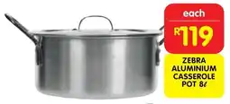 Shoprite Zebra aluminium casserole pot offer