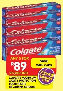 Shoprite Colgate maximum cavity protection toothpaste offer