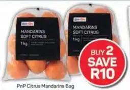 Pick n Pay PnP Citrus Mandarins Bag offer