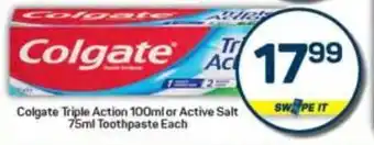 Pick n Pay Colgate Triple Action or Active Salt Toothpaste offer