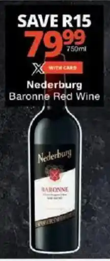 Checkers Nederburg Baronne Red Wine offer