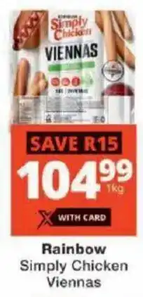 Checkers Rainbow Simply Chicken Viennas offer
