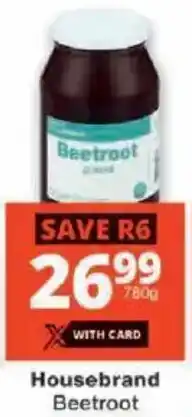 Checkers Housebrand Beetroot offer