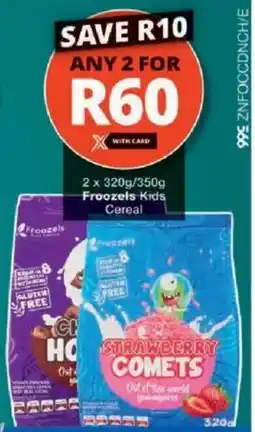 Checkers Froozels Kids Cereal offer