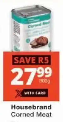 Checkers Housebrand Corned Meat offer
