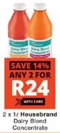 Checkers Housebrand Dairy Blend Concentrate offer