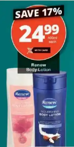 Checkers Renew Body Lotion offer