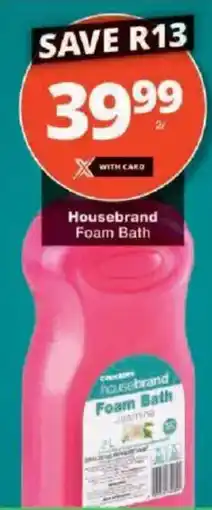 Checkers Housebrand Foam Bath offer