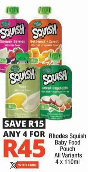 Checkers Rhodes Squish Baby Food Pouch All Variants offer