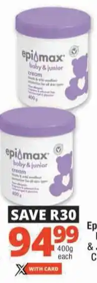 Checkers Epi-max Baby & Junior Cream offer