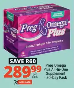 Checkers Preg Omega Plus All-In-One Supplement offer