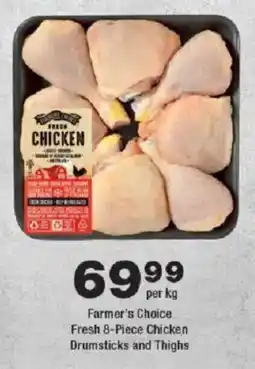 OK Foods Farmer's Choice Fresh Chicken Drumsticks and Thighs offer