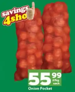 Check Save Onion Pocket offer