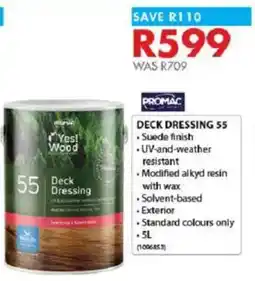 Chamberlain Promac deck dressing 55 offer