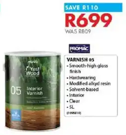 Chamberlain Promac varnish 05 offer