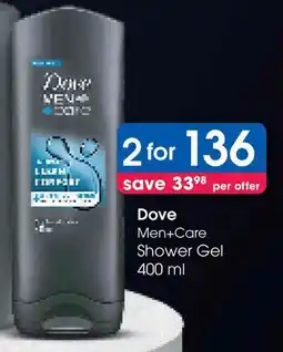 Clicks Dove Men+Care Shower Gel offer