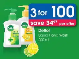 Clicks Dettol Liquid Hand Wash offer