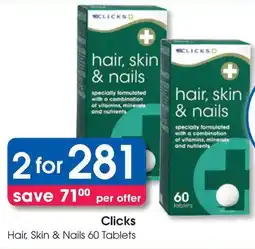 Clicks Clicks Hair, Skin & Nails offer