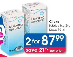 Clicks Clicks Lubricating Eye Drops offer