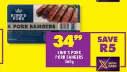 Shoprite KING’S PORK PORK BANGERS 360g offer