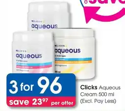 Clicks Clicks Aqueous Cream offer
