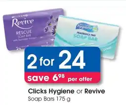 Clicks Clicks Hygiene or Revive Soap Bars offer