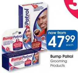 Clicks Bump Patrol Grooming Products offer