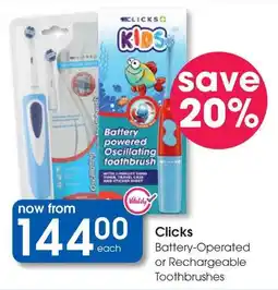 Clicks Clicks Battery-Operated or Rechargeable Toothbrushes offer