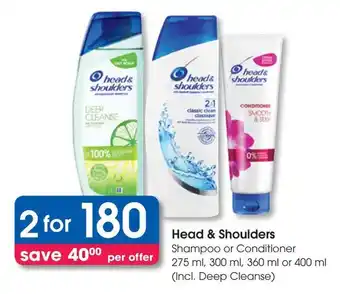 Clicks Head & Shoulders Shampoo or Conditioner offer
