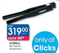 Clicks Toni&Guy Slim Definer Straightener offer