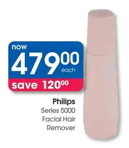 Clicks Philips Series 5000 Facial Hair Remover offer