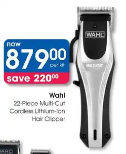 Clicks Wahl Multi-Cut Cordless Lithium-lon Hair Clipper offer