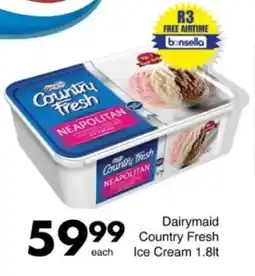 Save Hyper Dairymaid Country Fresh Ice Cream offer