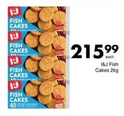 Save Hyper I&J Fish Cakes offer