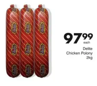 Save Hyper Delite Chicken Polony offer