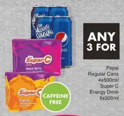 Save Hyper Pepsi Regular Cans/ Super C Energy Drink offer