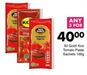Save Hyper All Gold/ Koo Tomato Paste Sachets offer