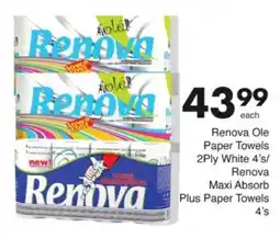 Save Hyper Renova Ole Paper Towels 2Ply White/ Renova Maxi Absorb Plus Paper Towels offer
