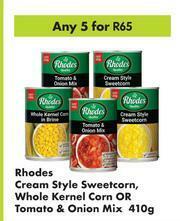 Game Rhodes Cream Style Sweetcorn, Whole Kernel Corn Or Tomato & Onion Mix-For Any 5 x 410g offer
