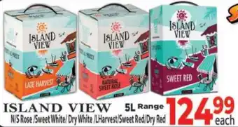 Supa Store Island View N/S Rose/ Sweet White/ Dry White/ LHarvest/ Sweet Red/ Dry Red offer