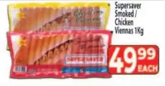 Supa Store Supersaver Smoked/ Chicken Viennas offer